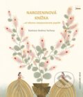 Narozeninová knížka (Pavla Köpplová). Esence, 2024 Narozeninová knížka (Pavla Köpplová). Esence, 2024
