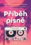 Kniha: Příběh písně (Rochelle B. Weinstein). Jota, 2024 Kniha: Příběh písně (Rochelle B. Weinstein). Jota, 2024