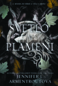 E-kniha: Svetlo v plameni (Jennifer L. Armentrout), 2024 E-kniha: Svetlo v plameni (Jennifer L. Armentrout), 2024