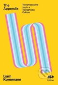 Kniha: The Appendix (Liam Konemann). 404 Ink, 2021 Kniha: The Appendix (Liam Konemann). 404 Ink, 2021