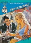 Kniha: Francouzské noci (Nina Tauber). Ivo Železný, 1992 Kniha: Francouzské noci (Nina Tauber). Ivo Železný, 1992