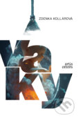 Kniha: Vaky (Zdenka Kollárová), 2024 Kniha: Vaky (Zdenka Kollárová), 2024