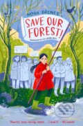 Kniha: Save Our Forest! (Nora Dasnes). HarperCollins, 2024 Kniha: Save Our Forest! (Nora Dasnes). HarperCollins, 2024