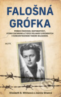 Kniha: Falošná grófka (Elizabeth B. White a Joanna Sliwa). Motýľ, 2024 Kniha: Falošná grófka (Elizabeth B. White a Joanna Sliwa). Motýľ, 2024