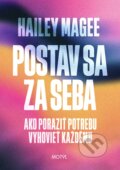 Kniha: Postav sa za seba (Hailey Magee), 2024 Kniha: Postav sa za seba (Hailey Magee), 2024