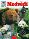 Kniha: Medvědi (Martin Vobruba a Udo Gansloser). Fraus, 2005 Kniha: Medvědi (Martin Vobruba a Udo Gansloser). Fraus, 2005