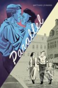 Kniha: Parallel (Matthias Lehmann). Oni Press, 2023 Kniha: Parallel (Matthias Lehmann). Oni Press, 2023