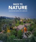 Kniha: Back to Nature (Loft Publications). Loft Publications, 2024 Kniha: Back to Nature (Loft Publications). Loft Publications, 2024