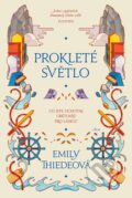 Kniha: Prokleté světlo (Emily Thiede), 2024 Kniha: Prokleté světlo (Emily Thiede), 2024