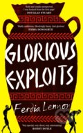 Kniha: Glorious Exploits (Ferdia Lennon). Fig Tree, 2024 Kniha: Glorious Exploits (Ferdia Lennon). Fig Tree, 2024