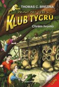 Kniha: Chrám hromů (Thomas C. Brezina). Nakladatelství Fragment, 2024 Kniha: Chrám hromů (Thomas C. Brezina). Nakladatelství Fragment, 2024