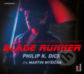 Audiokniha: Blade Runner (audiokniha) (Philip K. Dick). OneHotBook, 2016 Audiokniha: Blade Runner (audiokniha) (Philip K. Dick). OneHotBook, 2016