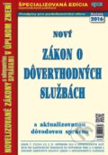 Kniha: Nový zákon o dôveryhodných službách (Epos). Epos, 2016 Kniha: Nový zákon o dôveryhodných službách (Epos). Epos, 2016