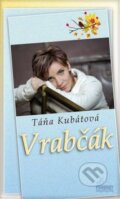 Kniha: Vrabčák (Táňa Kubátová). Pohodky, 2016 Kniha: Vrabčák (Táňa Kubátová). Pohodky, 2016