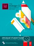 Kniha: Adobe InDesign CC (John Cruise a Kelly Kordes Anton). Computer Press, 2017 Kniha: Adobe InDesign CC (John Cruise a Kelly Kordes Anton). Computer Press, 2017