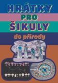 Kniha: Hrátky pro šikuly (Albatros CZ). Albatros CZ, 2017 Kniha: Hrátky pro šikuly (Albatros CZ). Albatros CZ, 2017
