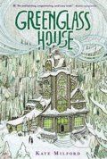Kniha: Greenglass House (Kate Milford). Houghton Mifflin, 2016 Kniha: Greenglass House (Kate Milford). Houghton Mifflin, 2016