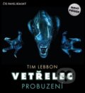 Audiokniha: Vetřelec - Probuzení (Tim Lebbon). Baronet, 2016 Audiokniha: Vetřelec - Probuzení (Tim Lebbon). Baronet, 2016