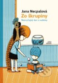 Kniha: Zo škrupiny (Jana Necpalová), 2016 Kniha: Zo škrupiny (Jana Necpalová), 2016