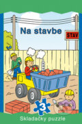 Na stavbe (Vakát). Vakát, 2017 Na stavbe (Vakát). Vakát, 2017