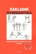 Kniha: Základní gymnastika (Marie Skopová). Karolinum, 2014 Kniha: Základní gymnastika (Marie Skopová). Karolinum, 2014