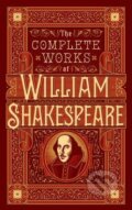 Kniha: The Complete Works of William Shakespeare (William Shakespeare). Barnes and Noble, 2016 Kniha: The Complete Works of William Shakespeare (William Shakespeare). Barnes and Noble, 2016