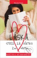 Kniha: Láska stojí za všetko (Nicola Yoon). Slovenské pedagogické nakladateľstvo - Mladé letá, 2016 Kniha: Láska stojí za všetko (Nicola Yoon). Slovenské pedagogické nakladateľstvo - Mladé letá, 2016