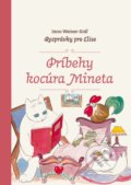 Kniha: Príbehy kocúra Mineta (Imro Weiner-Kráľ). Petrus, 2017 Kniha: Príbehy kocúra Mineta (Imro Weiner-Kráľ). Petrus, 2017