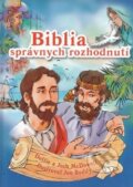 Kniha: Biblia správnych rozhodnutí (Dottie McDowellová a Josh McDowell). Creativpress, 2013 Kniha: Biblia správnych rozhodnutí (Dottie McDowellová a Josh McDowell). Creativpress, 2013