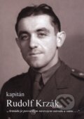Kniha: Kapitán Rudolf Krzák (Martin Vaňourek). Martin Vaňourek, 2016 Kniha: Kapitán Rudolf Krzák (Martin Vaňourek). Martin Vaňourek, 2016