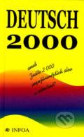Kniha: Deutsch 2000 (Rudolf Uvíra). INFOA, 2003 Kniha: Deutsch 2000 (Rudolf Uvíra). INFOA, 2003