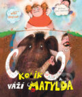 Kniha: Kolik váží Matylda (Jiří Holub). Jas, 2016 Kniha: Kolik váží Matylda (Jiří Holub). Jas, 2016