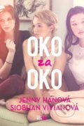 Kniha: Oko za oko (Jenny Han a Siobhan Vivian). CooBoo CZ, 2017 Kniha: Oko za oko (Jenny Han a Siobhan Vivian). CooBoo CZ, 2017