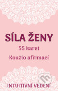 Kniha: Síla ženy (Veronika Kovářová). Veronika Kovářová, 2024 Kniha: Síla ženy (Veronika Kovářová). Veronika Kovářová, 2024