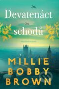 Kniha: Devatenáct schodů (Millie Bobby Brown). CooBoo CZ, 2024 Kniha: Devatenáct schodů (Millie Bobby Brown). CooBoo CZ, 2024