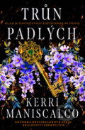 Kniha: Trůn padlých (Kerri Maniscalco), 2024 Kniha: Trůn padlých (Kerri Maniscalco), 2024