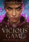 Kniha: A Vicious Game (Melissa Blair). Union Square Co, 2024 Kniha: A Vicious Game (Melissa Blair). Union Square Co, 2024