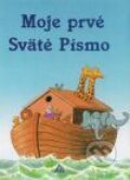 Kniha: Moje prvé Sväté Písmo (Alfred Neuwald). Lúč, 1998 Kniha: Moje prvé Sväté Písmo (Alfred Neuwald). Lúč, 1998