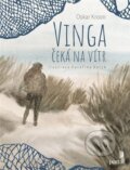Kniha: Vinga čeká na vítr (Oskar Kroon). Portál, 2024 Kniha: Vinga čeká na vítr (Oskar Kroon). Portál, 2024