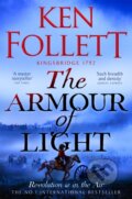 Kniha: The Armour of Light (Ken Follett). Pan Macmillan, 2024 Kniha: The Armour of Light (Ken Follett). Pan Macmillan, 2024