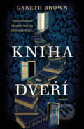 Kniha: Kniha dveří (Gareth Brown). Fobos, 2024 Kniha: Kniha dveří (Gareth Brown). Fobos, 2024