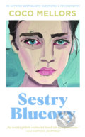 Kniha: Sestry Blueovy (Coco Mellors). Slovart CZ, 2024 Kniha: Sestry Blueovy (Coco Mellors). Slovart CZ, 2024