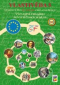 Kniha: Vlastivěda 5 - Významné události nových českých dějin (učebnice) (NNS). NNS, 2024 Kniha: Vlastivěda 5 - Významné události nových českých dějin (učebnice) (NNS). NNS, 2024