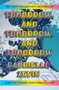 Kniha: Tomorrow, and Tomorrow, and Tomorrow (Vintage). Vintage, 2024 Kniha: Tomorrow, and Tomorrow, and Tomorrow (Vintage). Vintage, 2024