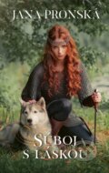 Kniha: Súboj s láskou (Jana Pronská). Slovenský spisovateľ, 2024 Kniha: Súboj s láskou (Jana Pronská). Slovenský spisovateľ, 2024