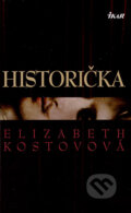 Historička - Elizabeth Kostovová, Ikar, 2006
