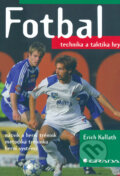 Kniha: Fotbal (Erich Kollath). Grada, 2006 Kniha: Fotbal (Erich Kollath). Grada, 2006