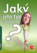 Kniha: Jaký jste typ osobnosti? (David Keirsey a Marilyn Bates), 2006 Kniha: Jaký jste typ osobnosti? (David Keirsey a Marilyn Bates), 2006