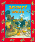 Kniha: Zvedavý Bobík (Fortuna Junior). Fortuna Junior Kniha: Zvedavý Bobík (Fortuna Junior). Fortuna Junior