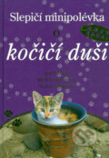 Kniha: Slepičí minipolévka o kočičí duši (Jack Canfield, Mark Victor Hansen a Sharon J. Wolmuth). Práh, 2006 Kniha: Slepičí minipolévka o kočičí duši (Jack Canfield, Mark Victor Hansen a Sharon J. Wolmuth). Práh, 2006